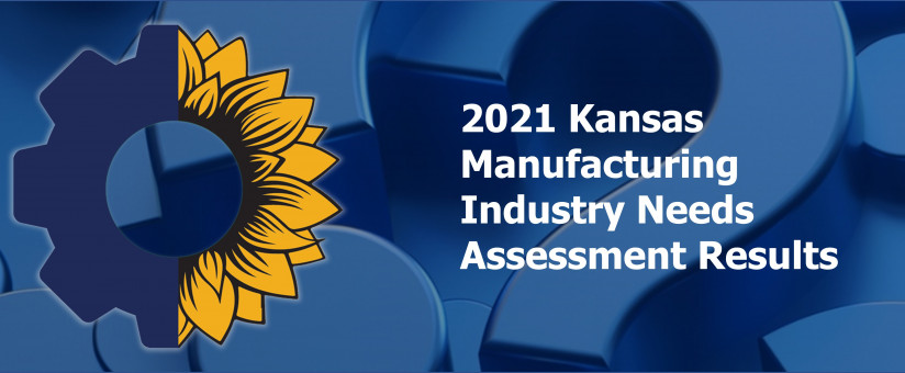 Kansas Manufacturing Industry Questionnaire Results 2021