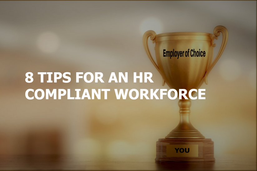 8 Tips for an HR Compliant Workforce