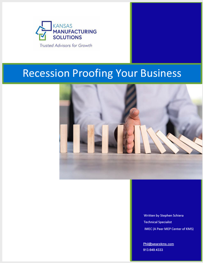 Recession Proofing Your Business KMS 2022